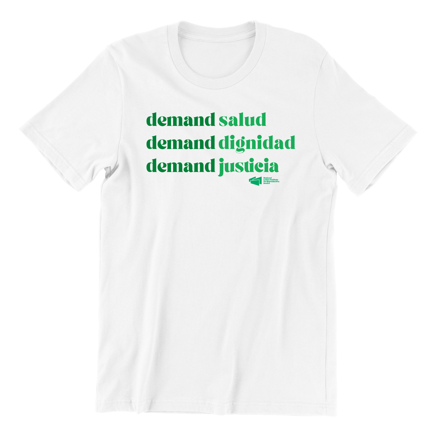 Demand Salud, Dignidad, Justicia T-Shirt