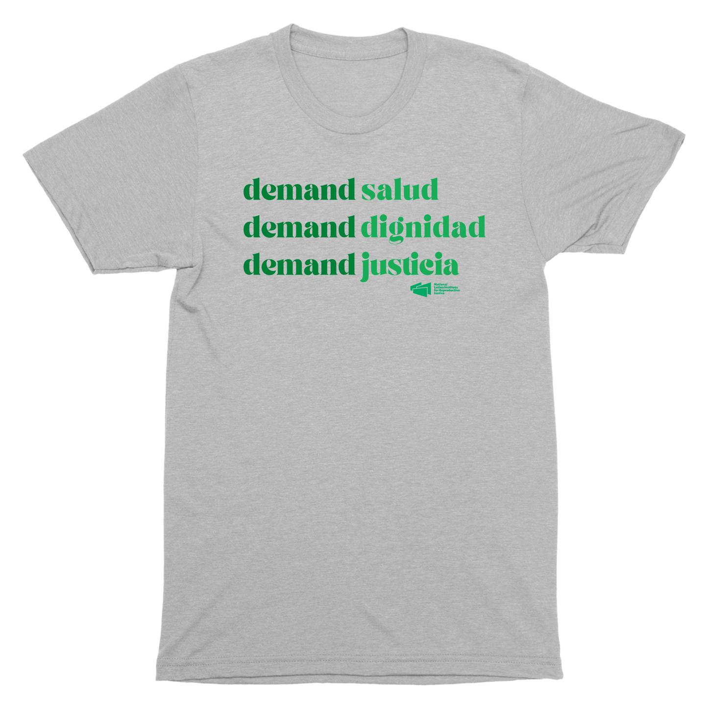 Demand Salud, Dignidad, Justicia T-Shirt